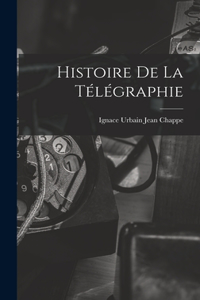 Histoire De La Télégraphie