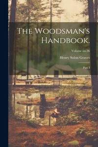 Woodsman's Handbook.