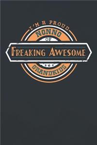 I'm A Proud Nonno Of Freaking Awesome Grandkids
