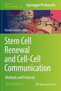 Stem Cell Renewal and Cell-Cell Communication