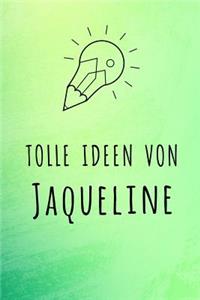 Tolle Ideen von Jaqueline