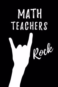 Math Teachers Rock