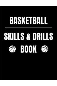 Basketball Skills & Drills Book