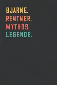 Bjarne. Rentner. Mythos. Legende.