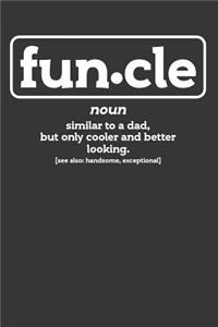 Father Uncle Funcle Notebook Journal