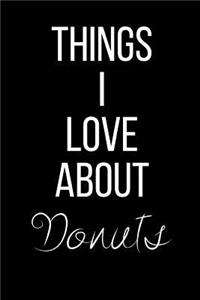 Things I Love About Donuts