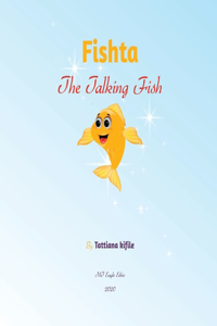 Fishta the Talking Fish