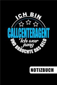 Ich bin Callcenteragent - Ich war jung und brauchte das Geld