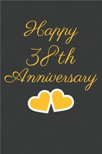 Happy 38th Anniversary: 38th Anniversary Gift / Journal / Notebook / Unique Greeting Cards Alternative Heart Theme