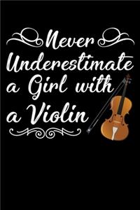 Never Underestimate a Girl with a Violin