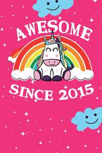 Awesome Since 2015