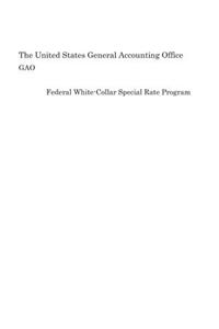 Federal White-Collar Special Rate Program