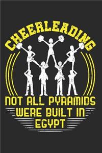 Cheerleading Not All Pyramids Were Built in Egypt