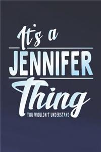 It's a Jennifer Thing You Wouldn't Understand