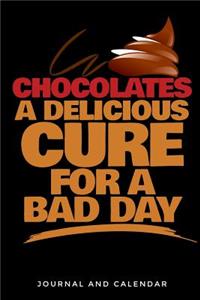 Chocolates A Delicious Cure For A Bad Day