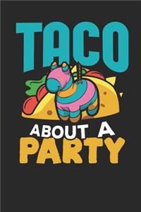 Taco about a Party