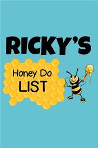 Ricky's Honey Do List