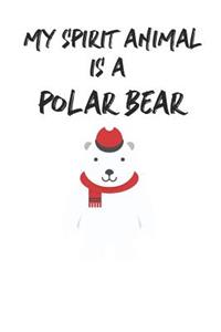 My Spirit Animal is a Polar Bear