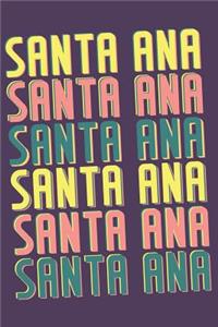 Santa Ana Notebook
