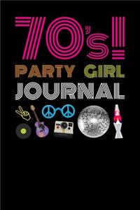 70s Party Girl Journal