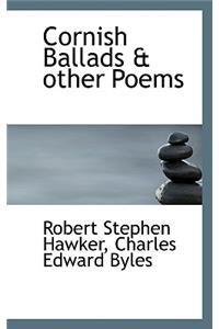 Cornish Ballads & Other Poems