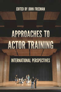 Approaches to Actor Training