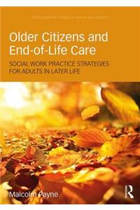 Older Citizens and End-Of-Life Care