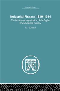 Industrial Finance, 1830-1914