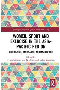 Women, Sport and Exercise in the Asia-Pacific Region