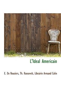 L'Ideal Americain