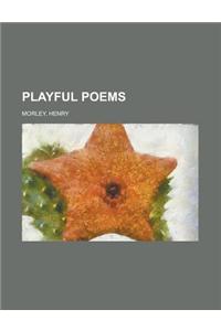Playful Poems