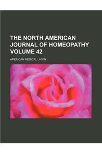 The North American Journal of Homeopathy Volume 42