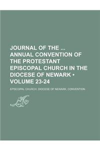 Journal of the Annual Convention of the Protestant Episcopal Church in the Diocese of Newark (Volume 23-24)