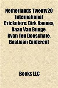 Netherlands Twenty20 International Cricketers