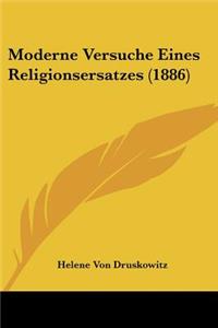 Moderne Versuche Eines Religionsersatzes (1886)