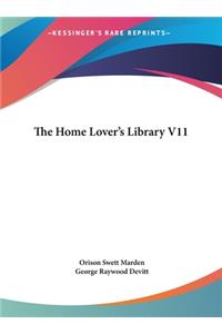 The Home Lover's Library V11