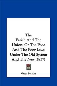 The Parish and the Union