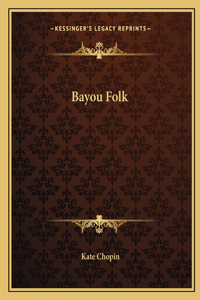Bayou Folk