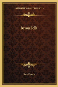 Bayou Folk