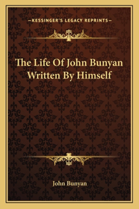 The Life Of John Bunyan Written By Himself
