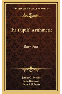 The Pupils' Arithmetic
