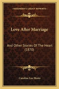 Love After Marriage