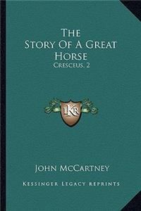 Story Of A Great Horse