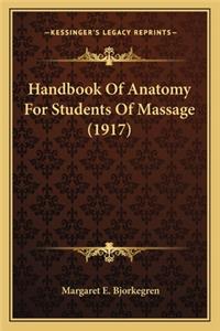 Handbook of Anatomy for Students of Massage (1917)