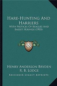 Hare-Hunting and Harriers