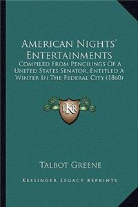 American Nights' Entertainments