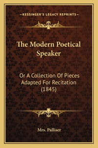 Modern Poetical Speaker