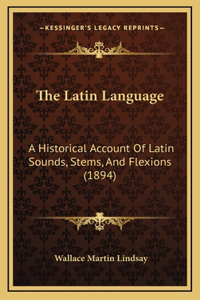The Latin Language