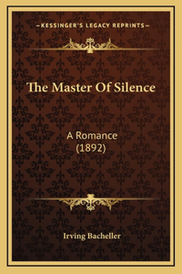 The Master Of Silence