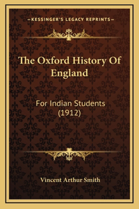 The Oxford History Of England